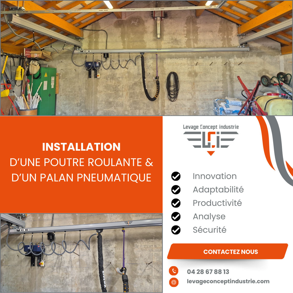 Installation par LCI (poutre roulant & palan pneumatique)
