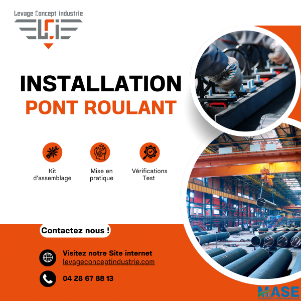 Pont roulant Installation